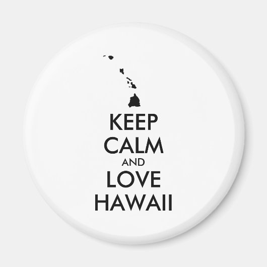 カスタマイズ保可能なCALM and LOVE HAWAII マグネット (正面)