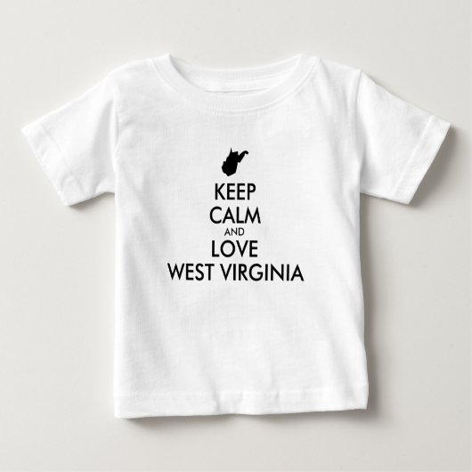 カスタマイズ保可能なCALM and LOVE WEST VIRGINIA ベビーTシャツ (正面)