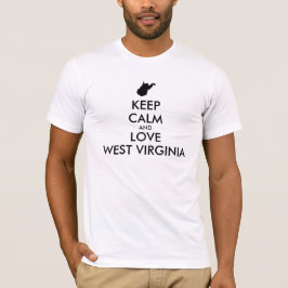 カスタマイズ保可能なCALM and LOVE WEST VIRGINIA Tシャツ