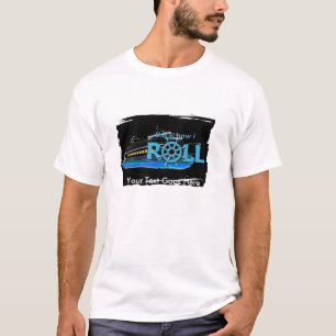 カスタマイズ可能これは私が巡航のTシャツをいかに転がるかです Tシャツ