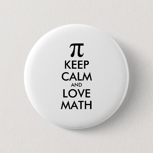 カスタマイズ可能なインタ保イネットミームCALM and LOVE MATH 缶バッジ (正面)