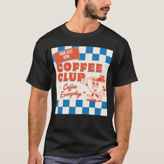カスタマイズ可能なキュートなコーヒーグッズ コーヒークラブ Tシャツ (正面)