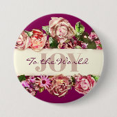 カスタマイズ可能なビンテージガーリーフラワーズ~世界に喜びを~ 缶バッジ (正面)