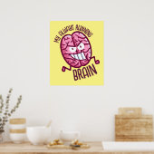 カスタマイズ可能なランニング私の常に脳 ポスター (キッチン)