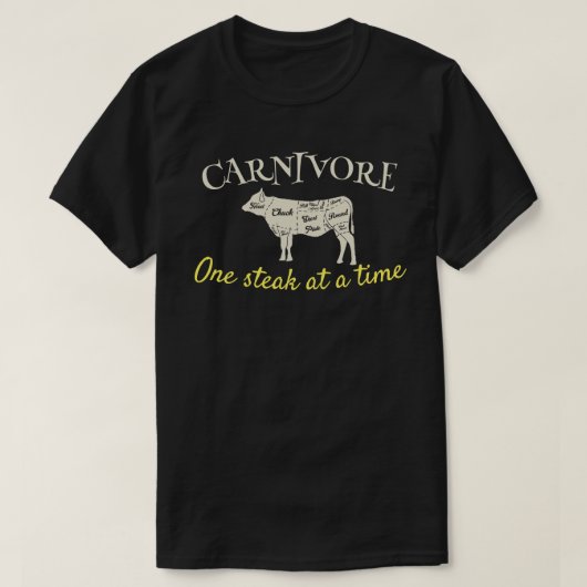 カスタマイズ可能な一度に1ステーキの肉食 Tシャツ (デザイン正面)