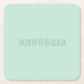 カスタマイズ可能な名前"Snuggles" seafooam mint green スクエアペーパーコースター (正面)