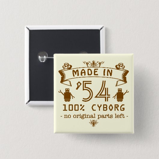 カスタマイズ可能な年のおもしろいな誕生日のサイボーグ 缶バッジ (正面&裏面)