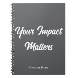 カスタマイズ可能な従業員感謝グッズ Your Impact Matters ノートブック