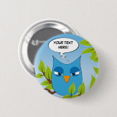 カスタマイズ可能な怒っているコキンメフクロウ-多数色 缶バッジ (正面&裏面)