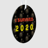 カスタマイズ可能な生き延びI 20xxコロナウイルスリピート オーナメント (正面)