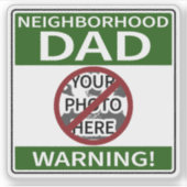 カスタマイズ可能な近隣パパサイングリーンX'd Out シール (正面)