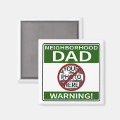 カスタマイズ可能な近隣パパサイングリーンX'd Out マグネット (正面/裏面)