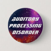 カスタマイズ可能な銀河系のアイデンティティを処理しているAuditory 缶バッジ (正面)