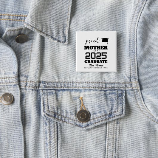 カスタマイズ可能な2025年卒業生の自慢の母 缶バッジ (インサイチュ)