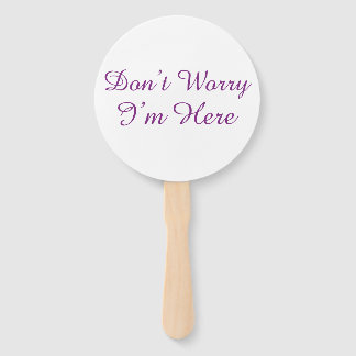 カスタマイズ可能な"Don't Worry I'm Here"の引用 ハンドファン