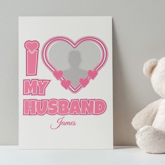 カスタマイズ可能な I Love My Husband – 写真と名前を追加 エンクロージャーカード