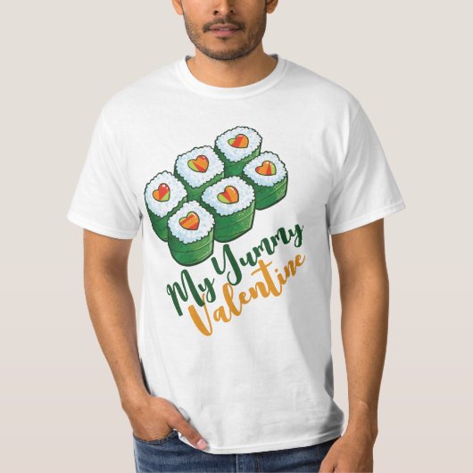カスタマイズ可能な「My Yummy Valentine」 Tシャツ (正面)