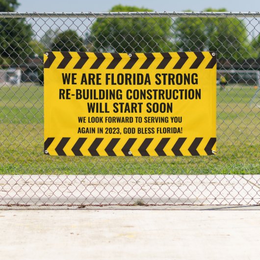 カスタマイズ可能な We Are Florida Strong 建設 横断幕 (インサイチュ)