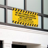 カスタマイズ可能な We Are Florida Strong 建設 横断幕 (ビルの外側)