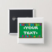 カスタマイズ可能なChalkboard<YOURTEXT> 缶バッジ (正面&裏面)