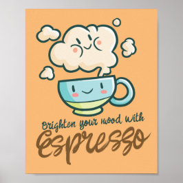 カスタマイズ可能なEspressoで気分を明るくする ポスター