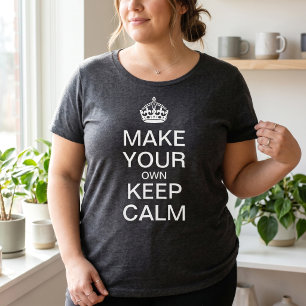 カスタマイズ可能なKeep Calmテンプレート プラスサイズTシャツ