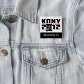 カスタマイズ可能なKONY 2012ボタン 缶バッジ (インサイチュ)