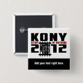 カスタマイズ可能なKONY 2012ボタン 缶バッジ (正面&裏面)