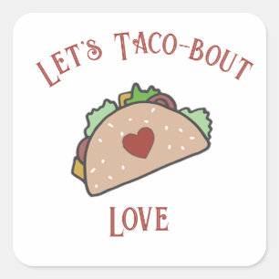 カスタマイズ可能なLet's Taco-of Love スクエアシール