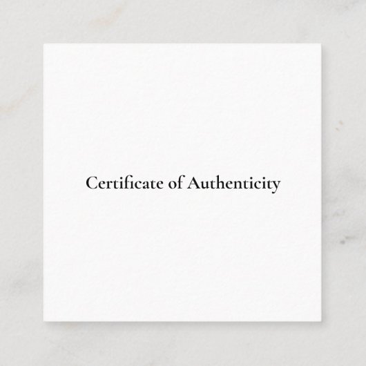 カスタマイズ可能なMini Certificate of Authenticity Art スクエア名刺 (裏面)
