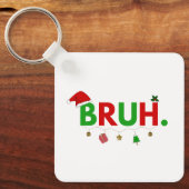 カスタマイズ可能デザイン:Bruhミームで面白いクリスマス キーホルダー (正面)