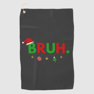 カスタマイズ可能デザイン: Bruh Meme 楽しいクリスマス ゴルフタオル