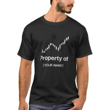 カスタマイズ可能トレーダーのTシャツ | Property Of: