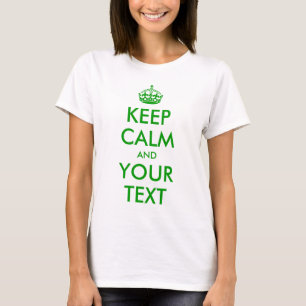 カスタマイズ可能平静を保って下さい Tシャツ