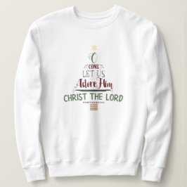 カスタマイズ可能来で彼を崇拝しよう スウェットシャツ