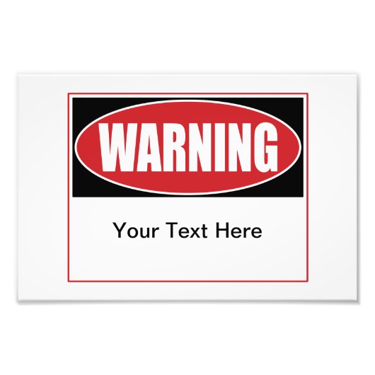 カスタマイズ可能警告標識 フォトプリント            (正面)