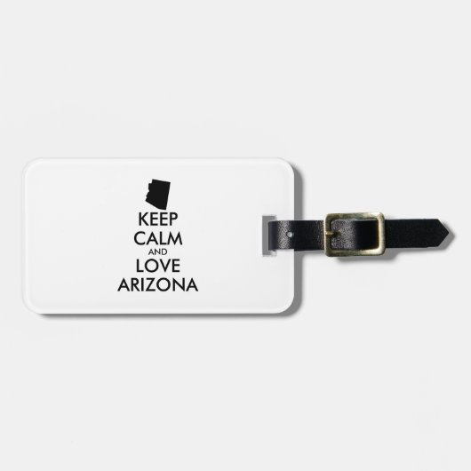 カスタマイズ可能 KEEP CALM アリゾナを愛す ラゲッジタグ (正面横)