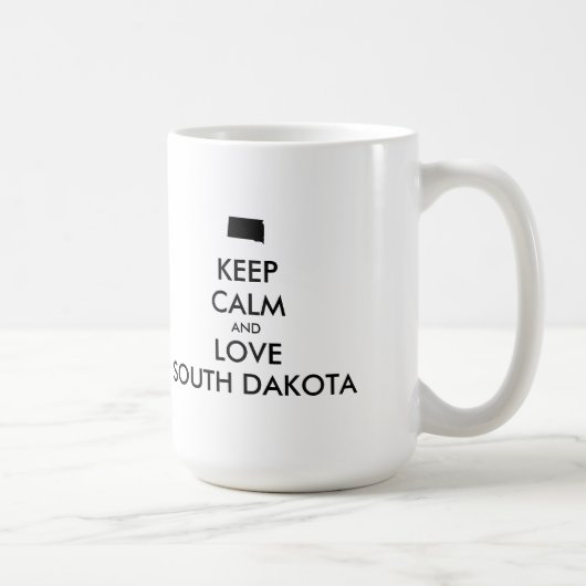 カスタマイズ可能 KEEP CALM サウスダコタ州を愛して コーヒーマグカップ (右)