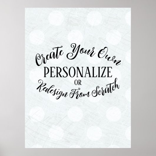 カスタマイズ空白の可能 – 独自の作成 ポスター (正面)