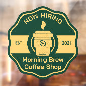 カスタマイズGeneric Coffee Shop Now Hiriting Front ウィンドウサイン (シート2)