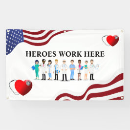 カスタマイズHeroes Work Here Hospital Icon Staff 横断幕