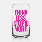 カスタムおもしろい考え文字より愚かなピンク ガラス缶 (裏面)