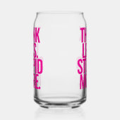 カスタムおもしろい考え文字より愚かなピンク ガラス缶 (左)