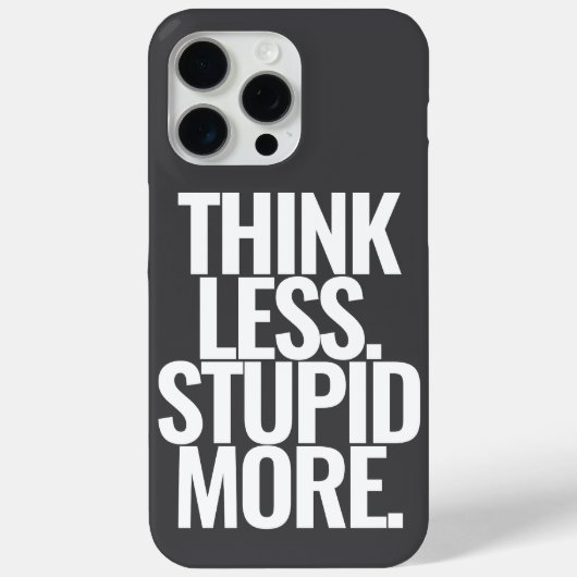 カスタムおもしろい考え文字より愚かな黒 Case-Mate iPhoneケース (裏面)