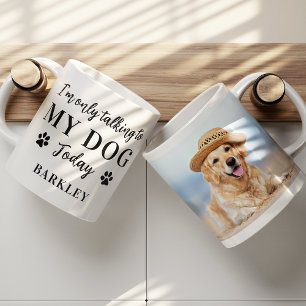 カスタムおもしろいPet Photo私は私の犬とだけ話している コーヒーマグカップ