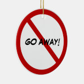 カスタムなドア・ハンガー-遠くにに行って下さい! セラミックオーナメント (右)