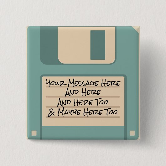 カスタムなメッセージコンピュータフロッピー・ディスクボタン 缶バッジ (正面)