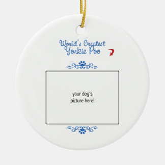カスタムな写真! 世界の最も素晴らしいヨークシャーテリアPoo セラミックオーナメント