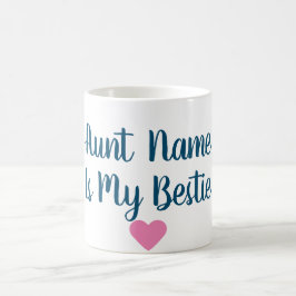 カスタムな叔母さんIs My Bestie Mug コーヒーマグカップ