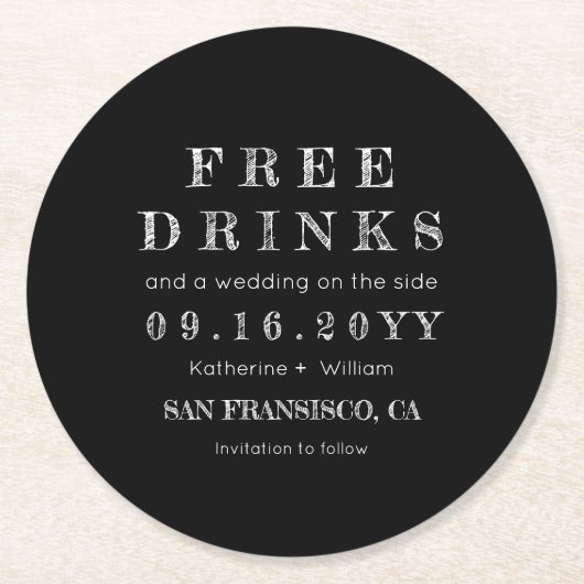 カスタムな黒板の自由な飲み物は日付を救います ラウンドペーパーコースター (正面)